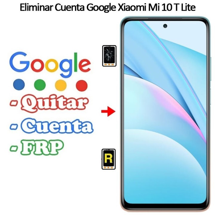 Eliminar Cuenta Google Xiaomi Mi 10T Lite 5G