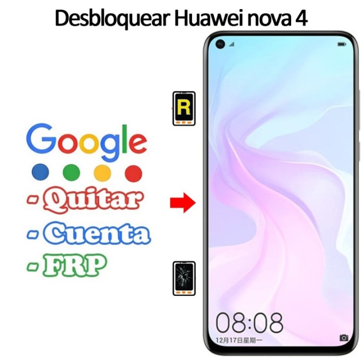 Eliminar Contraseña y Cuenta Google Huawei Nova 4