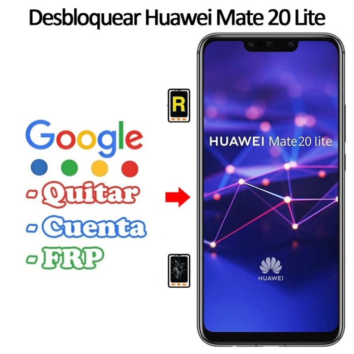 Eliminar Contraseña y Cuenta Google Huawei Mate 20 Lite