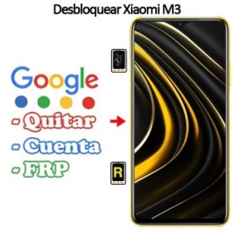 Eliminar Contraseña y Cuenta Google Xiaomi Poco M3