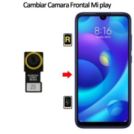 Cambiar Cámara Frontal Xiaomi Mi Play