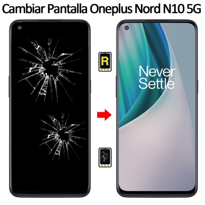 Cambiar Pantalla Oneplus Nord N10 5G