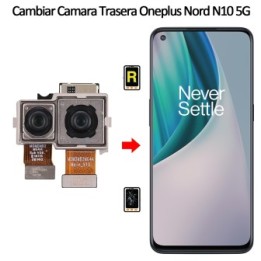 Cambiar Cámara Trasera Oneplus Nord N10 5G