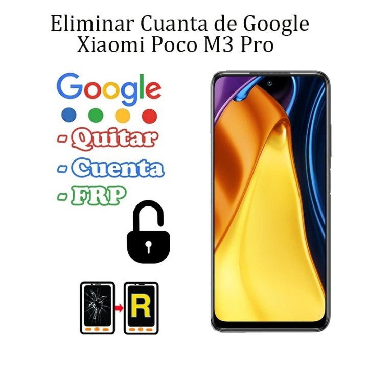 Eliminar Contraseña y Cuenta Google Xiaomi Poco M3 Pro 5G