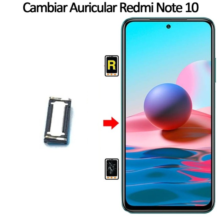 Cambiar Auricular De Llamada Xiaomi Redmi Note 10