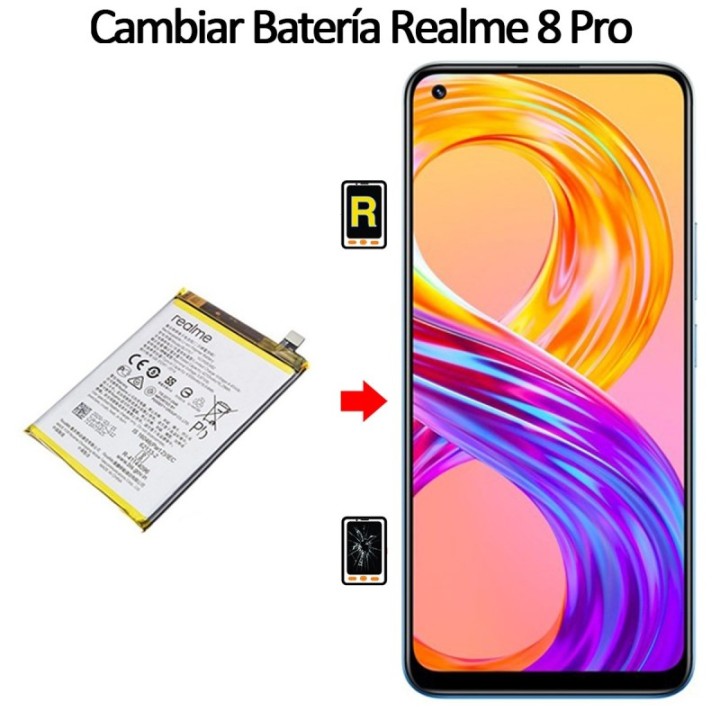 Cambiar Batería Realme 8 Pro