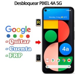 Eliminar Contraseña y Cuenta Google Google Pixel 4A 5G