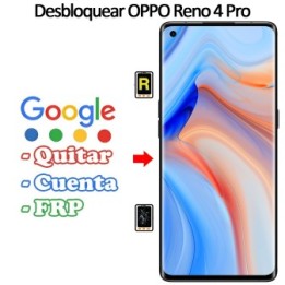 Eliminar Contraseña y Cuenta Google Oppo Reno 4 Pro 5G