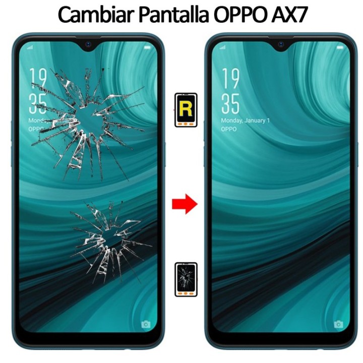 Cambiar Pantalla Oppo AX7