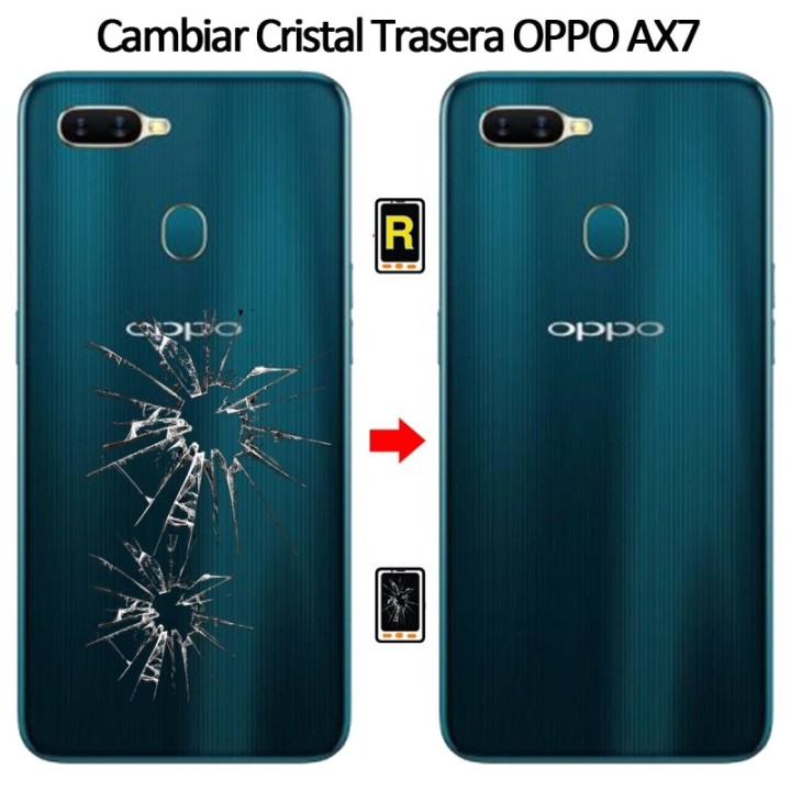 Cambiar Tapa Trasera Oppo AX7