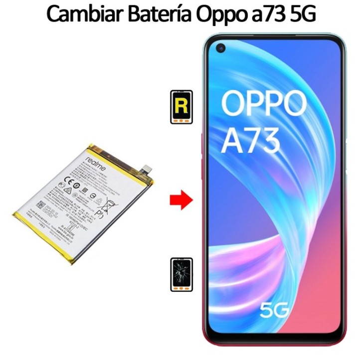 Cambiar Batería Oppo A73 5G