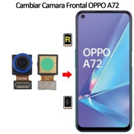 Cambiar Cámara Frontal Oppo A72