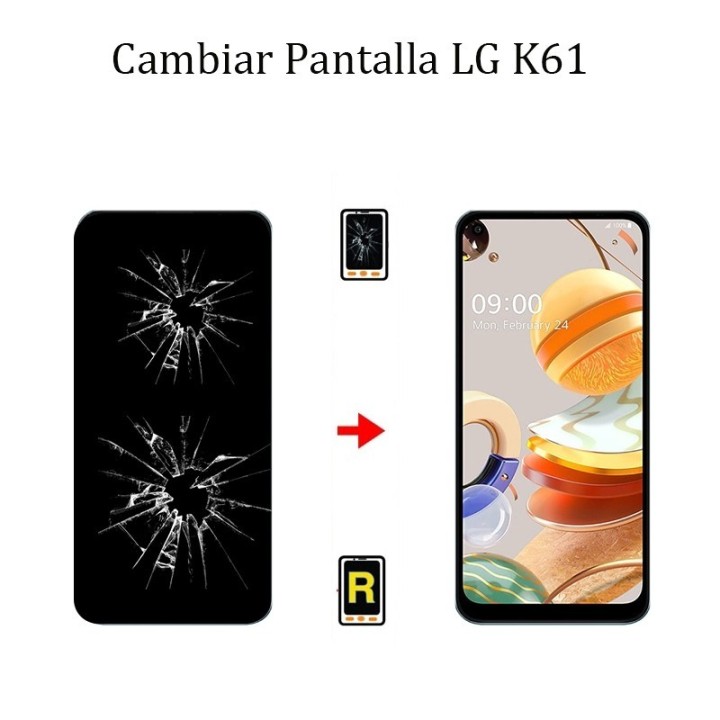 Cambiar Pantalla LG K61