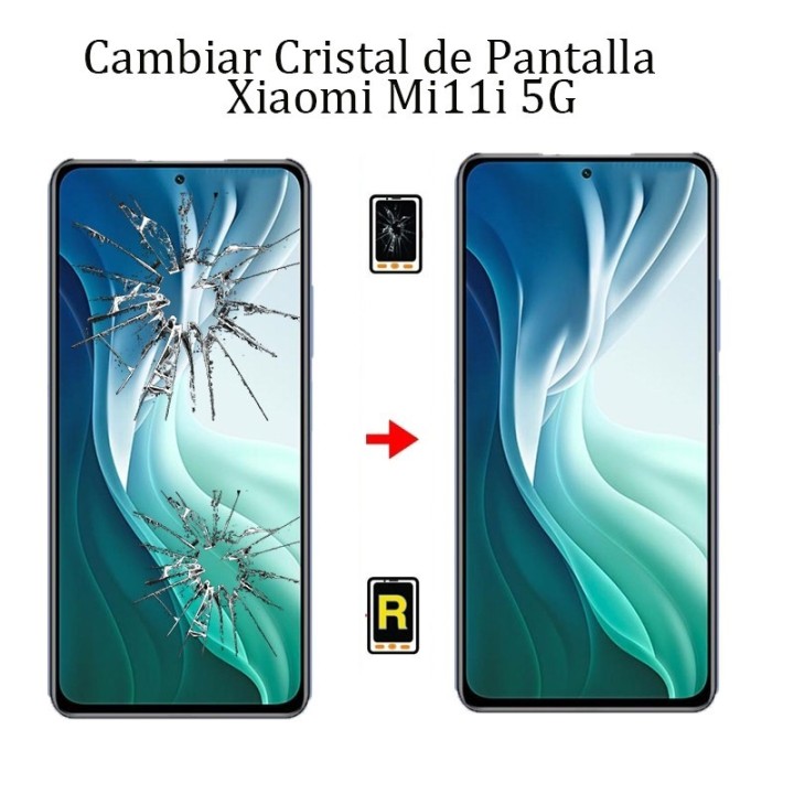 Cambiar Cristal De Pantalla Xiaomi Mi 11i 5G