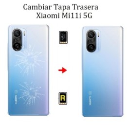 Cambiar Tapa Trasera Xiaomi Mi 11i 5G