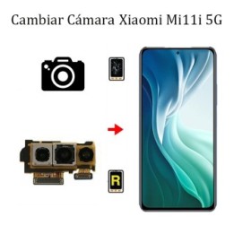 Cambiar Cámara Trasera Xiaomi Mi 11i 5G