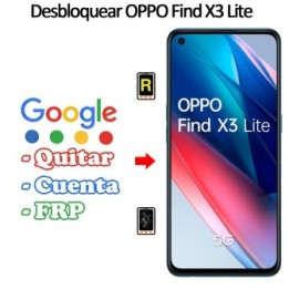 Eliminar Contraseña y Cuenta FRP Oppo Find X3 Lite