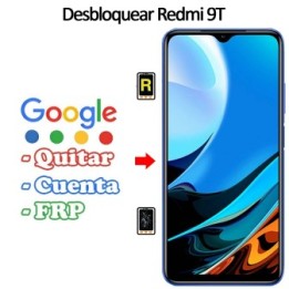 Eliminar Contraseña y Cuenta FRP Xiaomi Redmi 9T