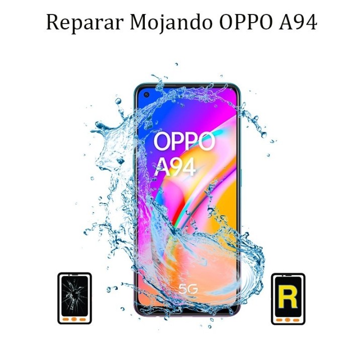 Reparar Mojado Oppo A94 5G