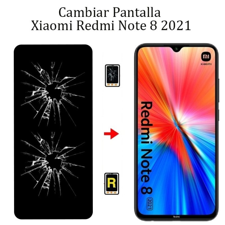 Cambiar Pantalla Xiaomi Redmi Note 8 2021