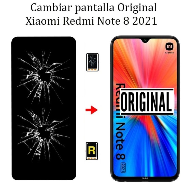 Cambiar Pantalla Original Xiaomi Redmi Note 8 2021