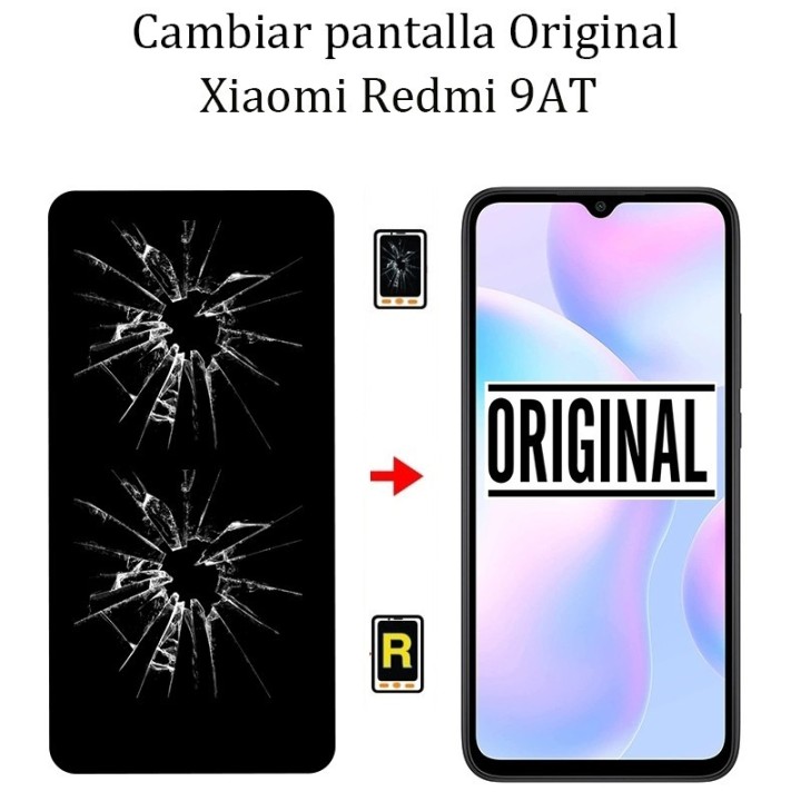 Cambiar Pantalla Original Xiaomi Redmi 9AT