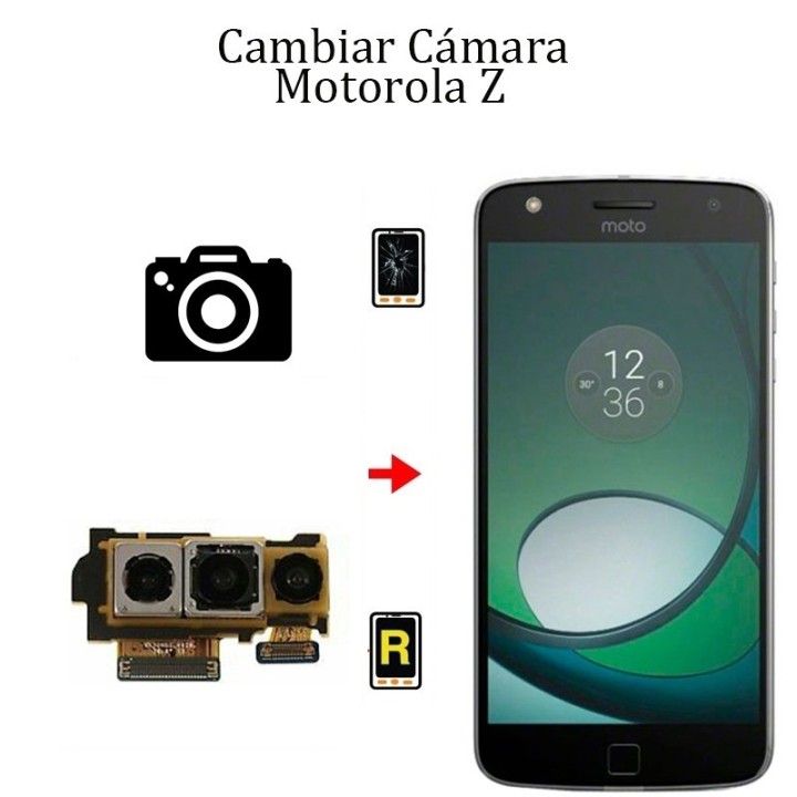 Cambiar Cámara Trasera Motorola Z