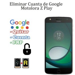 Eliminar Contraseña y Cuenta Google Motorola Z Play