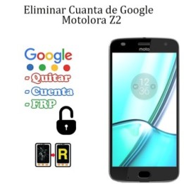 Eliminar Contraseña y Cuenta Google Motorola Z2