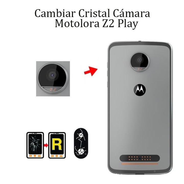 Cambiar Cristal Cámara Trasera Motorola Z2 Play