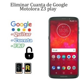 Eliminar Contraseña y Cuenta Google Motorola Z3 Play