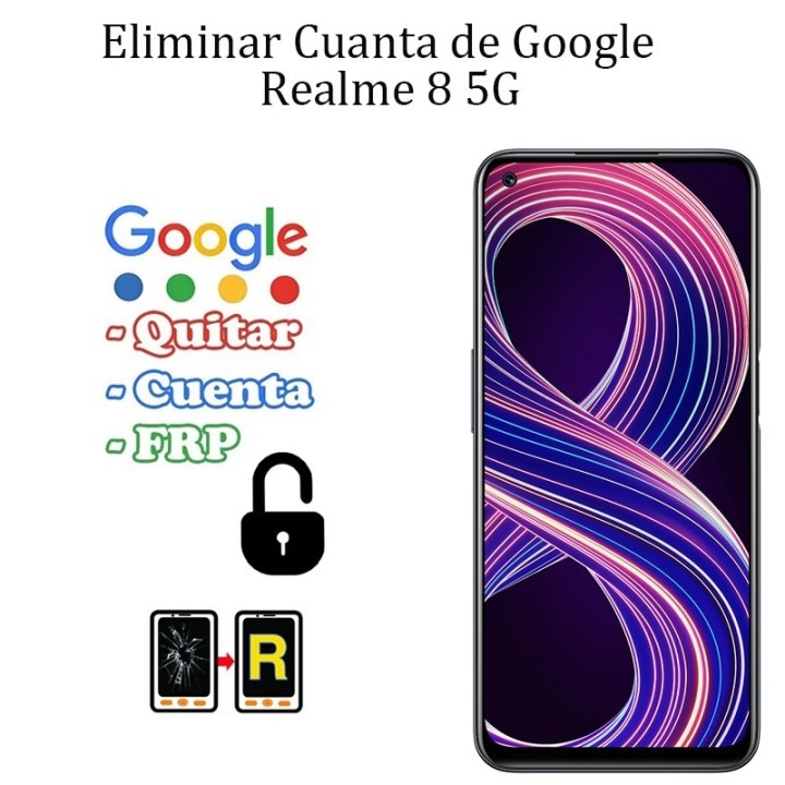 Eliminar Contraseña y Cuenta Google Realme 8 5G