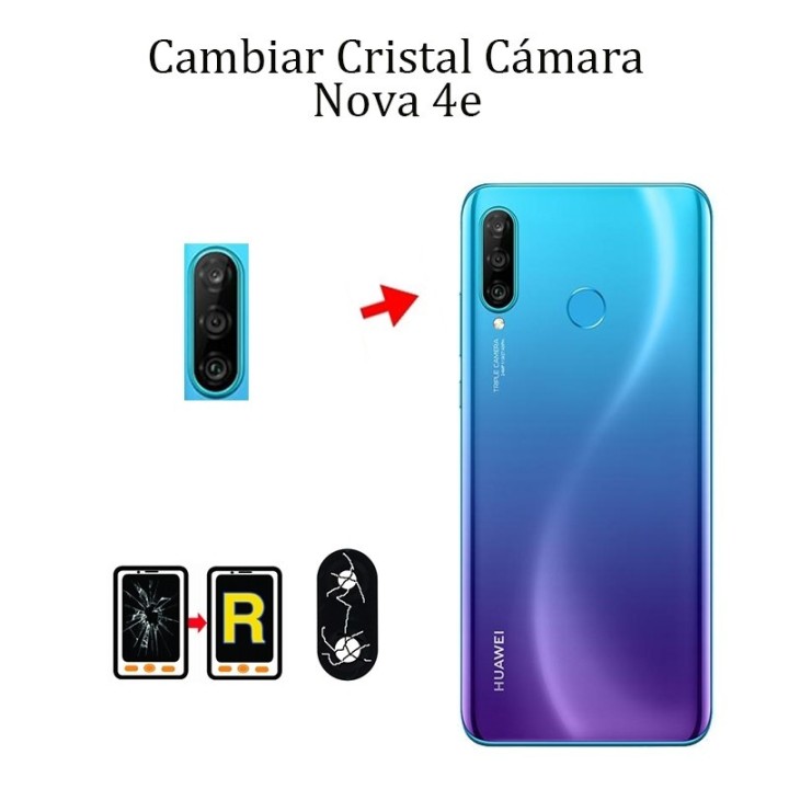 Cambiar Cristal Cámara Trasera Huawei Nova 4E