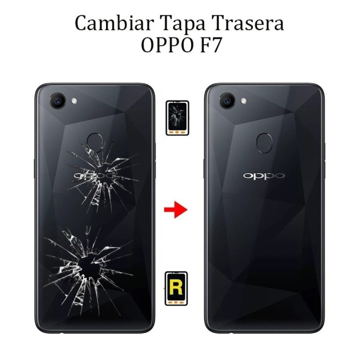 Cambiar Tapa Trasera OPPO F7