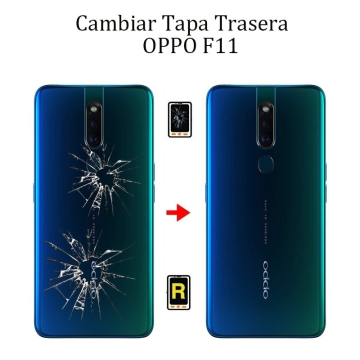 Cambiar Tapa Trasera OPPO F11