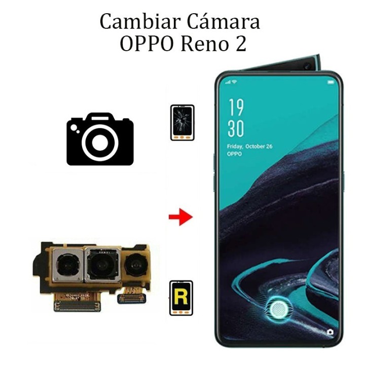 Cambiar Cámara Trasera OPPO Reno 2