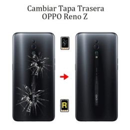 Cambiar Tapa Trasera OPPO Reno Z