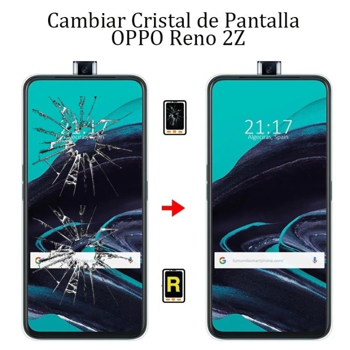 Cambiar Cristal De Pantalla OPPO Reno 2Z