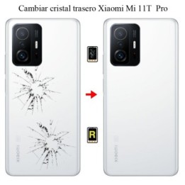 Cambiar Tapa Trasera Xiaomi Mi 11T Pro