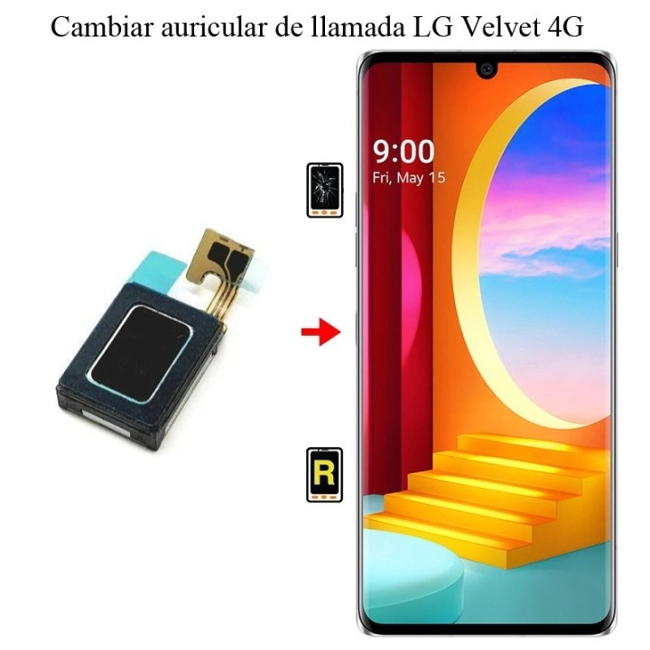 Cambiar Auricular De Llamada LG VELVET 4G
