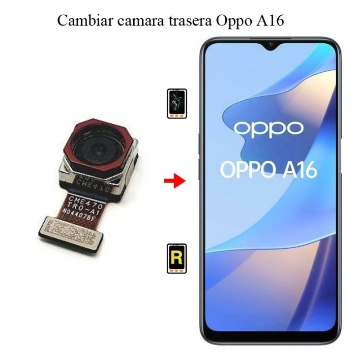 Cambiar Cámara Trasera OPPO A16