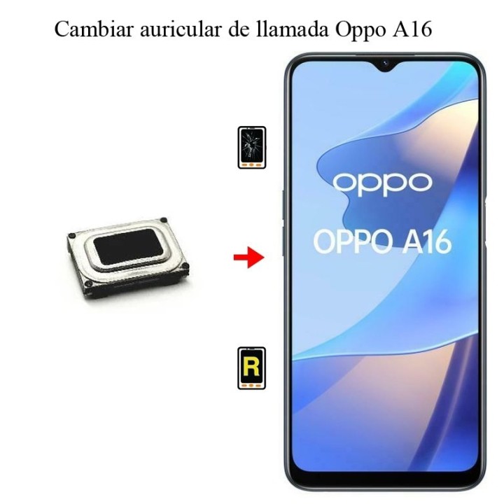 Cambiar Auricular De Llamada OPPO A16