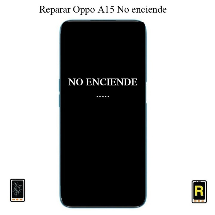 Reparar No Enciende OPPO A15