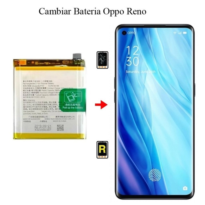 Cambiar Batería OPPO Reno