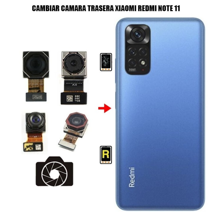 Cambiar Cámara Trasera Xiaomi Redmi Note 11