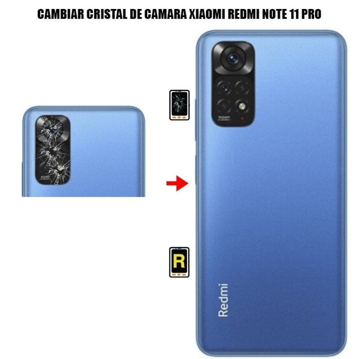 Cambiar Cristal Cámara Trasera Xiaomi Redmi Note 11 Pro 4G