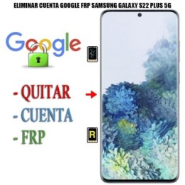 Eliminar Contraseña y Cuenta Google Samsung Galaxy S22 Plus 5G