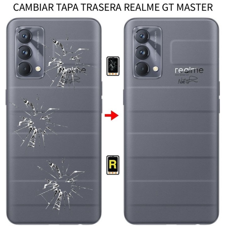 Cambiar Tapa Trasera Realme GT Master