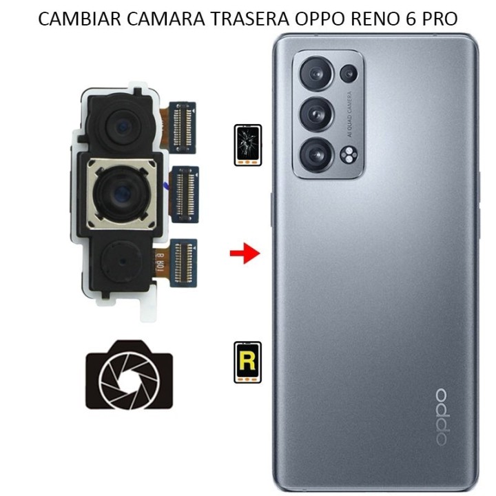 Cambiar Cámara Trasera OPPO Reno6 Pro 5G