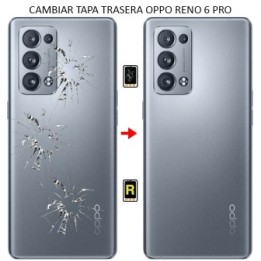 Cambiar Tapa Trasera OPPO Reno6 Pro 5G